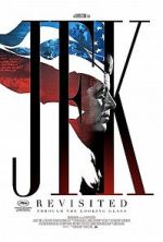 Watch JFK Revisited: Through the Looking Glass M4ufreemovies