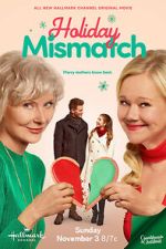 Watch Holiday Mismatch M4ufreemovies