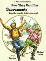 Watch Now They Call Him Sacramento M4ufreemovies