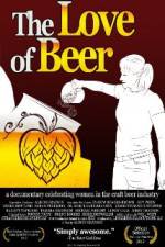 Watch The Love of Beer M4ufreemovies