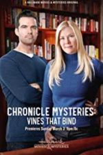 Watch The Chronicle Mysteries: Vines That Bind M4ufreemovies