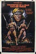 Watch Triumphs of a Man Called Horse M4ufreemovies