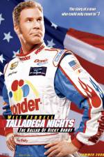 Watch Talladega Nights: The Ballad of Ricky Bobby M4ufreemovies