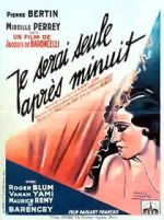 Watch I'll Be Alone After Midnight M4ufreemovies