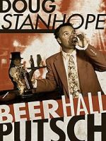 Watch Doug Stanhope: Beer Hall Putsch (TV Special 2013) M4ufreemovies