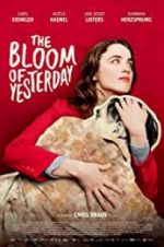 Watch The Bloom of Yesterday M4ufreemovies