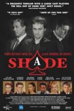 Watch Shade M4ufreemovies