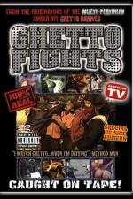 Watch Ghetto Fights M4ufreemovies