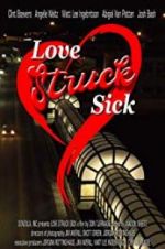 Watch Love Struck Sick M4ufreemovies