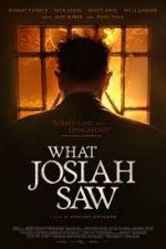 Watch What Josiah Saw M4ufreemovies