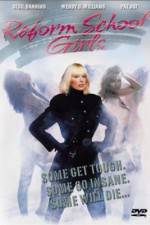 Watch Reform School Girls M4ufreemovies
