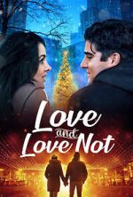 Watch Love and Love Not M4ufreemovies