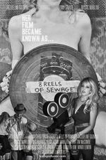 Watch 8 Reels of Sewage M4ufreemovies