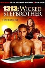 Watch 1313: Wicked Stepbrother M4ufreemovies