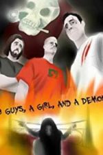 Watch 3 Guys, a Girl, and a Demon M4ufreemovies