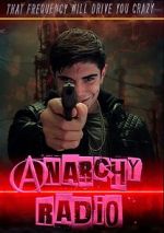 Watch Anarchy Radio M4ufreemovies