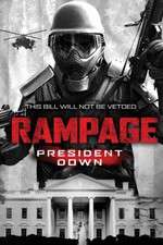 Watch Rampage: President Down M4ufreemovies