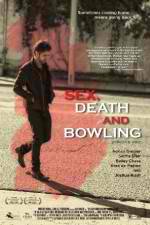Watch Sex, Death and Bowling M4ufreemovies