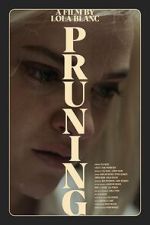 Watch Pruning (Short 2023) M4ufreemovies