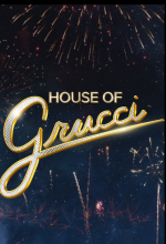 Watch House of Grucci M4ufreemovies