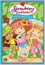 Watch Strawberry Shortcake: Seaberry Beach Party M4ufreemovies