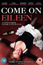 Watch Come on Eileen M4ufreemovies
