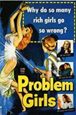 Watch Problem Girls M4ufreemovies