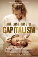 Watch The Last Days of Capitalism M4ufreemovies