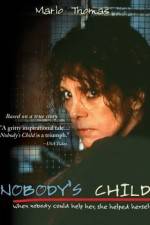 Watch Nobody's Child M4ufreemovies