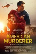 Watch American Murderer M4ufreemovies