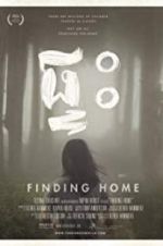 Watch Finding Home M4ufreemovies