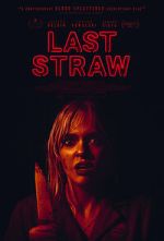 Watch Last Straw M4ufreemovies