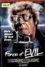 Watch The Force of Evil M4ufreemovies