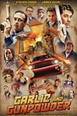 Watch Garlic & Gunpowder M4ufreemovies