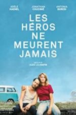 Watch Heroes Don\'t Die M4ufreemovies