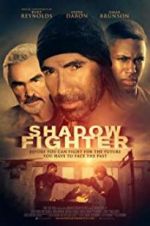 Watch Shadow Fighter M4ufreemovies