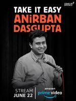 Watch Anirban Dasgupta: Take It Easy (TV Special 2018) M4ufreemovies