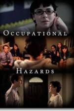 Watch Occupational Hazards M4ufreemovies