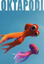 Watch Oktapodi (Short 2007) M4ufreemovies