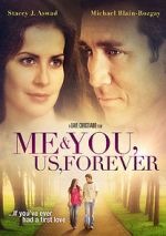 Watch Me & You, Us, Forever M4ufreemovies