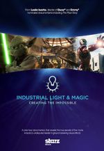 Watch Industrial Light & Magic: Creating the Impossible M4ufreemovies