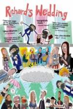 Watch Richard's Wedding M4ufreemovies