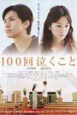 Watch 100-kai nakukoto M4ufreemovies