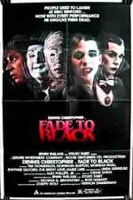 Watch Fade to Black M4ufreemovies