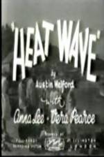 Watch Heat Wave M4ufreemovies