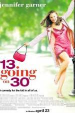 Watch 13 Going on 30 M4ufreemovies