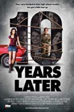 Watch 10 Years Later M4ufreemovies