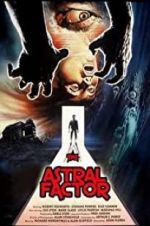 Watch The Astral Factor M4ufreemovies