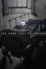 Watch The Care They\'ve Earned M4ufreemovies