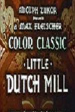 Watch Little Dutch Mill M4ufreemovies